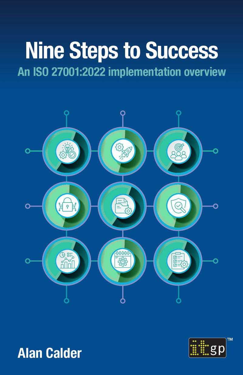 Nine Steps to Success - An ISO 27001:2022 Implementation Overview