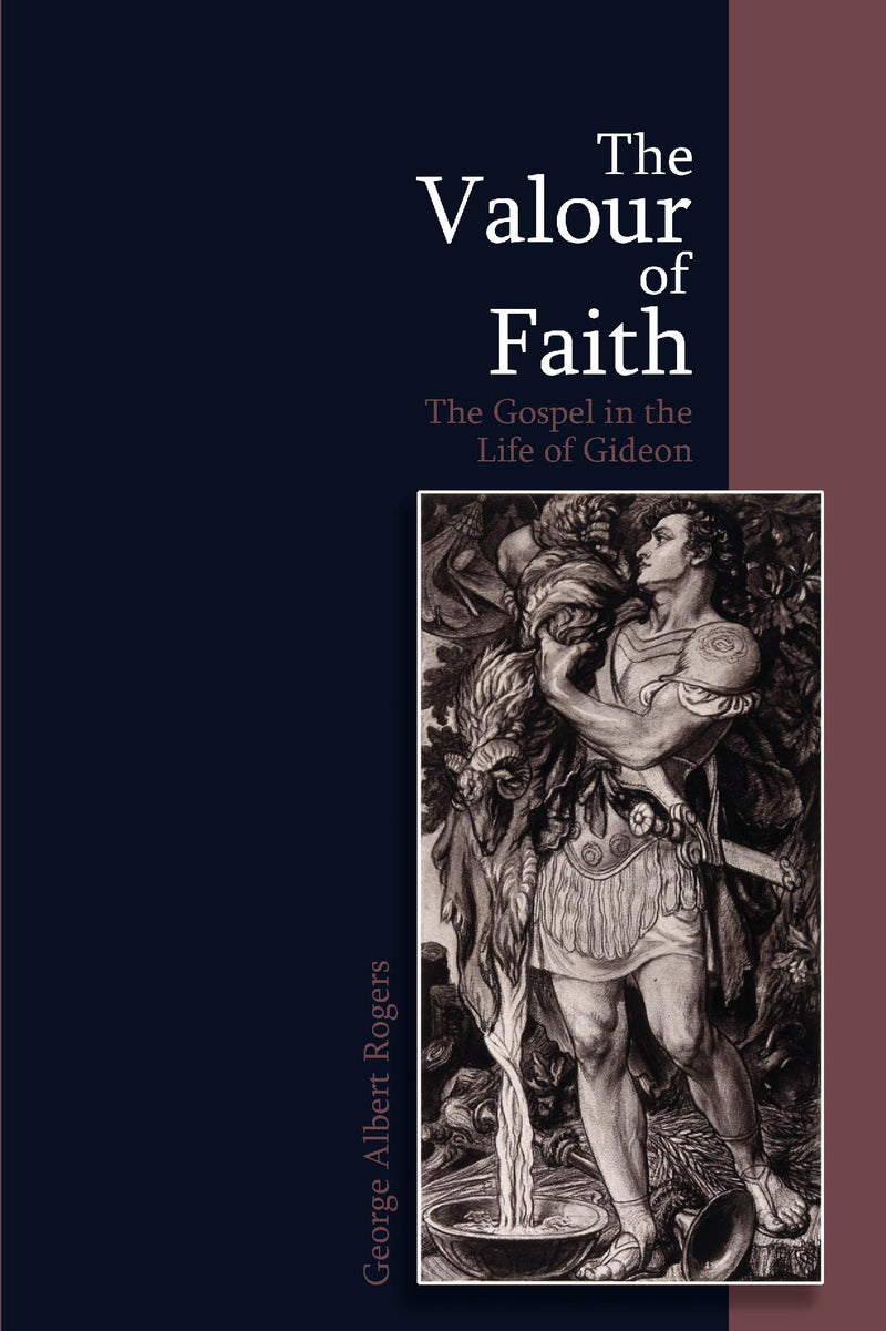 The Valour of Faith