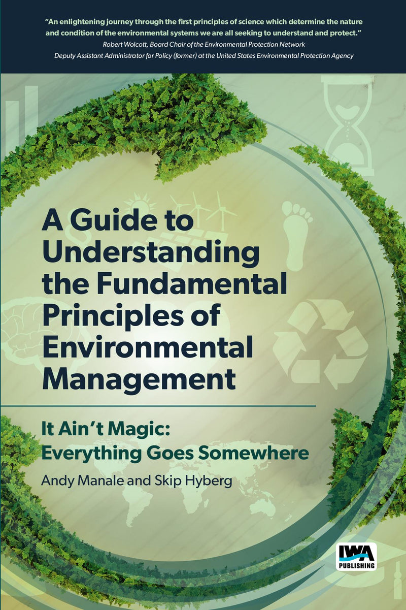 A Guide to Understanding Fundamental Principles of Environmental Management