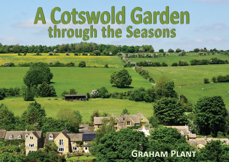 A Cotswold Garden through the Seasons