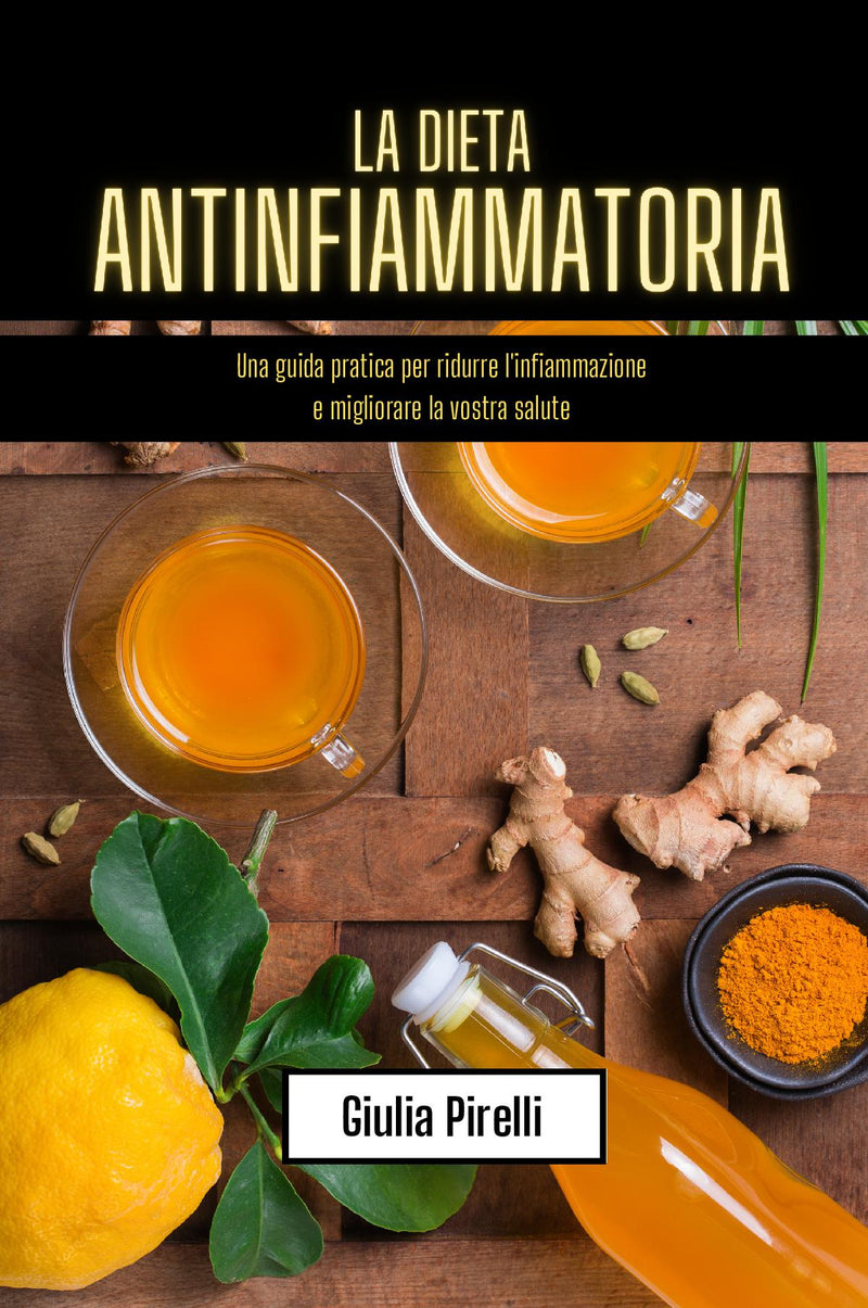 La dieta antinfiammatoria