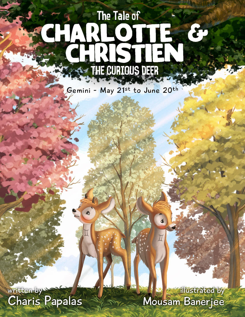 The Tale Of Charlotte & Christien, The Curious Deer