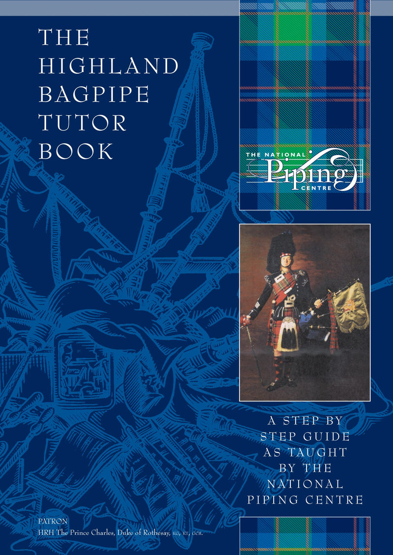 The Highland Bagpipe Tutor Book