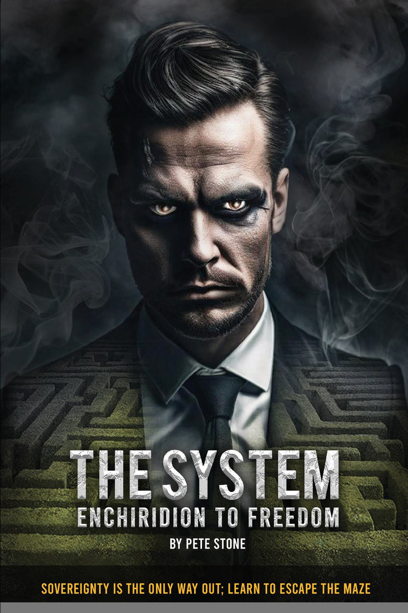 The System: Enchiridion of Freedom