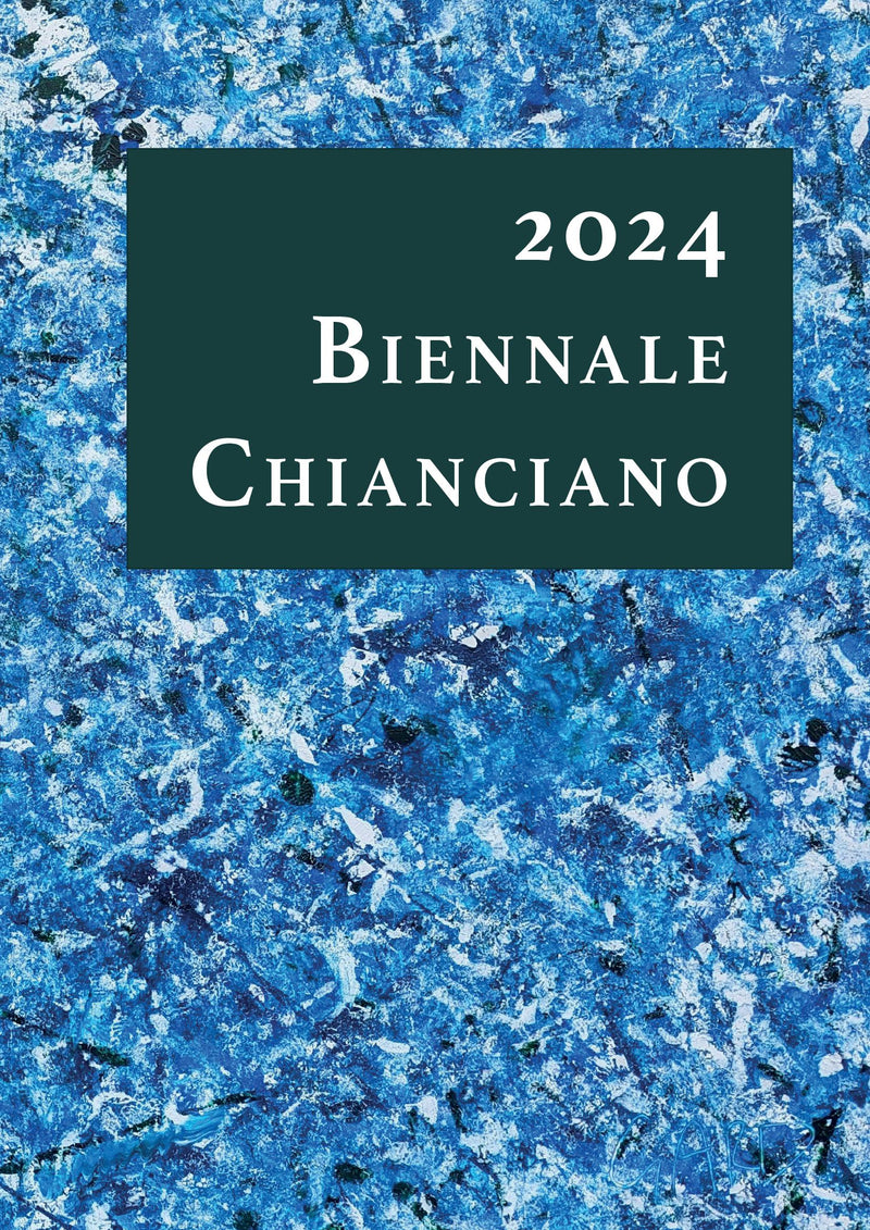 Chianciano Biennale 2024 - Official Publication