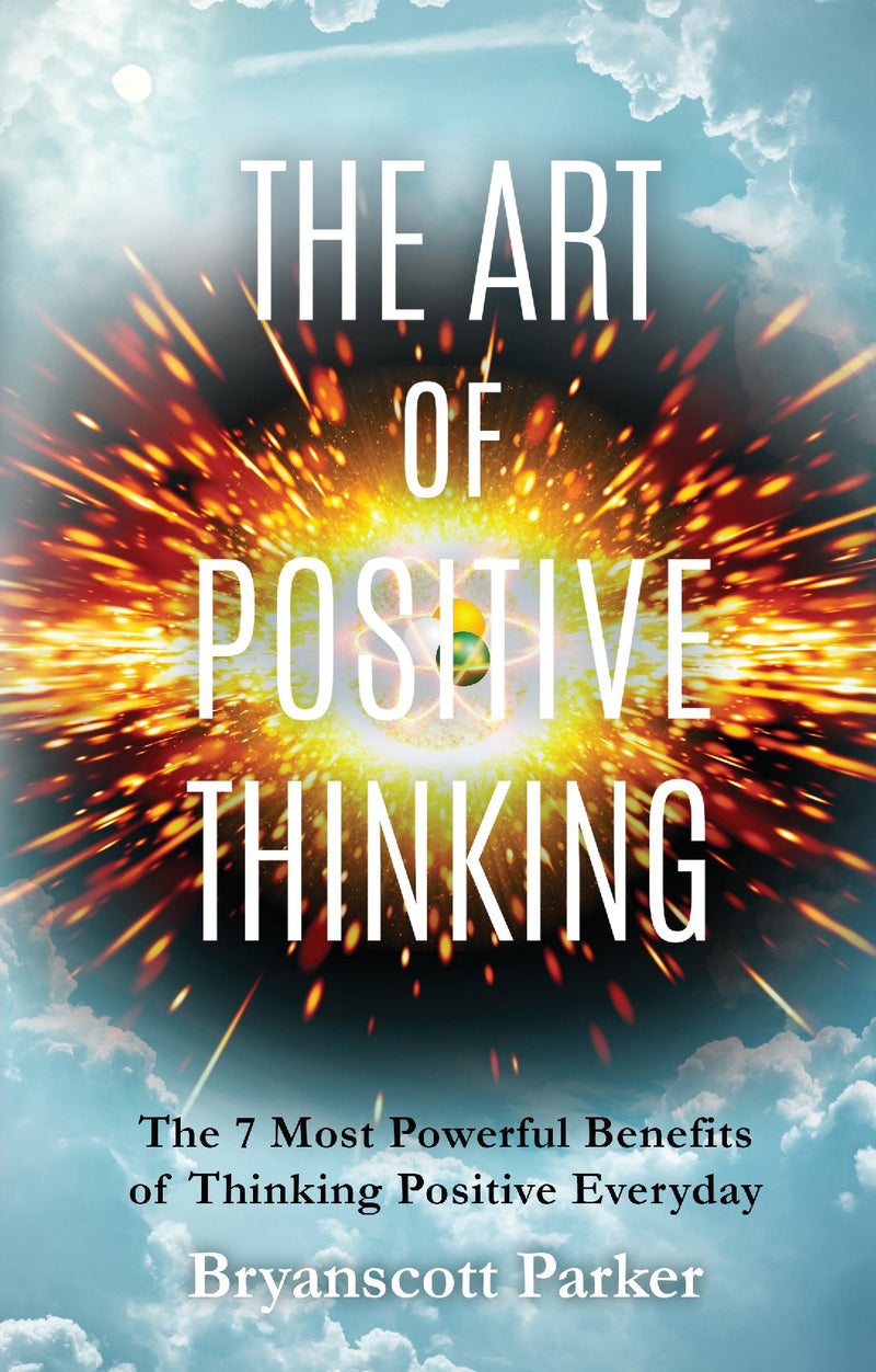 The Art of Positive Thinking 