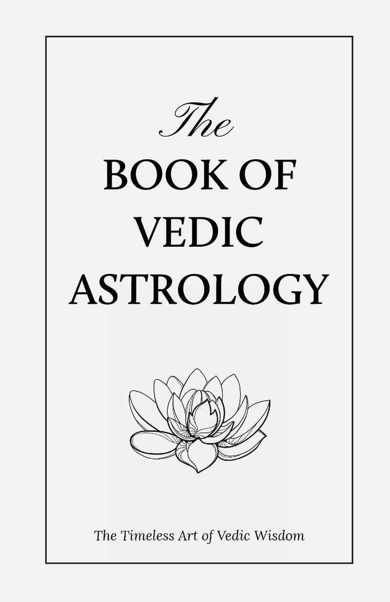 The Book of Vedic Astrology