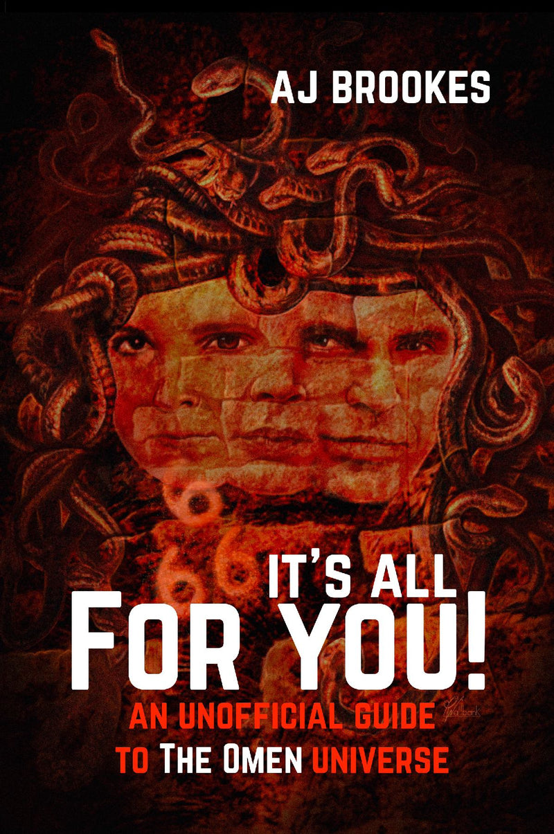 It's All For You! An Unofficial Guide to The Omen Universe