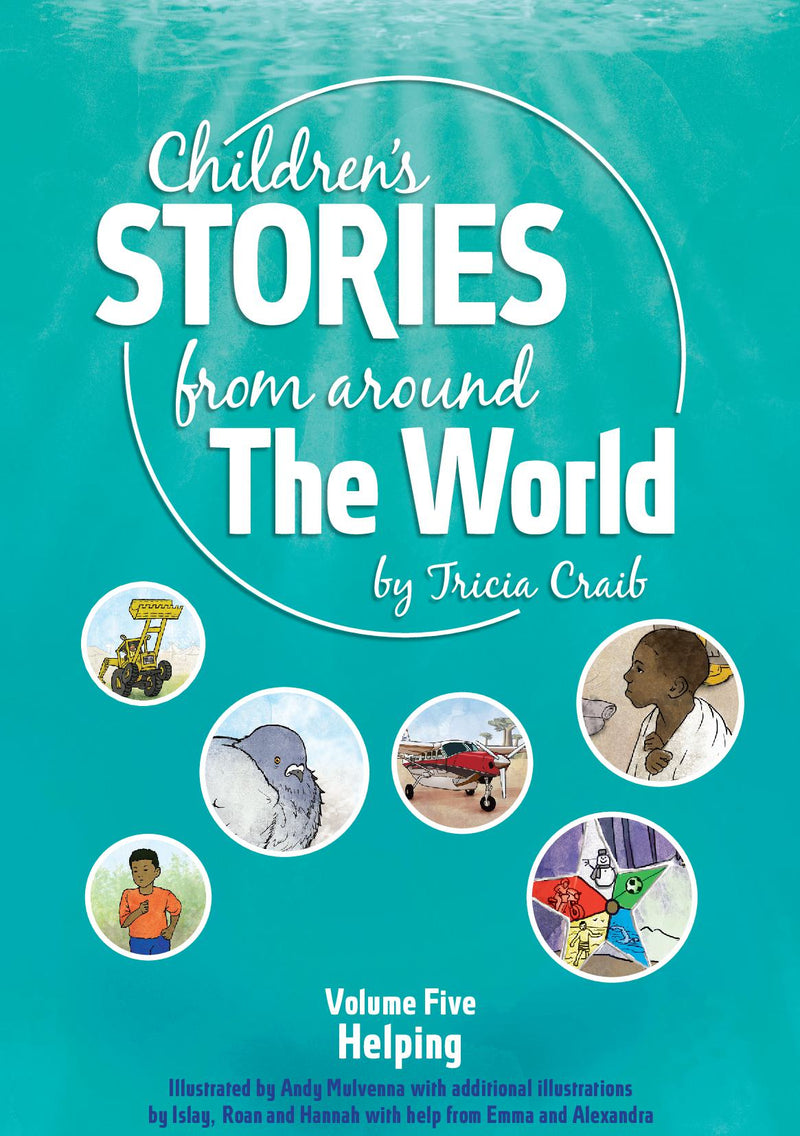 Children's Stories from around The World Volume Five Helping