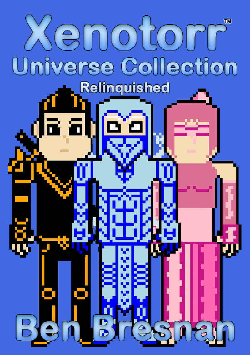 Xenotorr Universe Collection: Relinquished