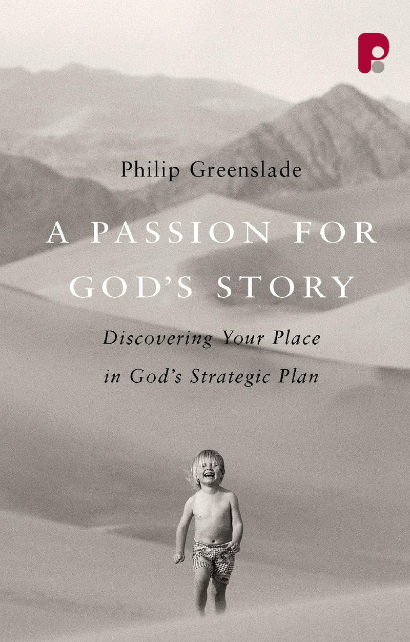 A Passion for God's Story