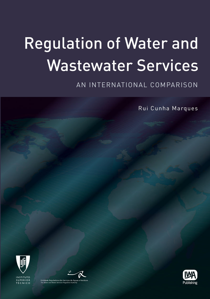 Regulation of Water and Wastewater Services: An International Comparison