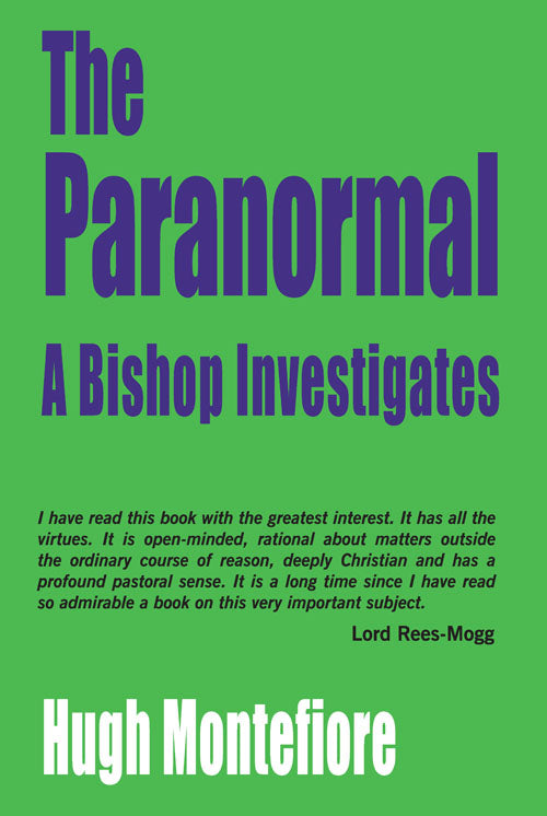 The Paranormal: A Bishop Investigates