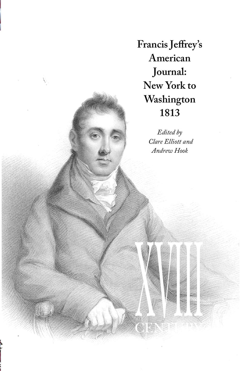 Francis Jeffrey's American Journal: New York to Washington 1813