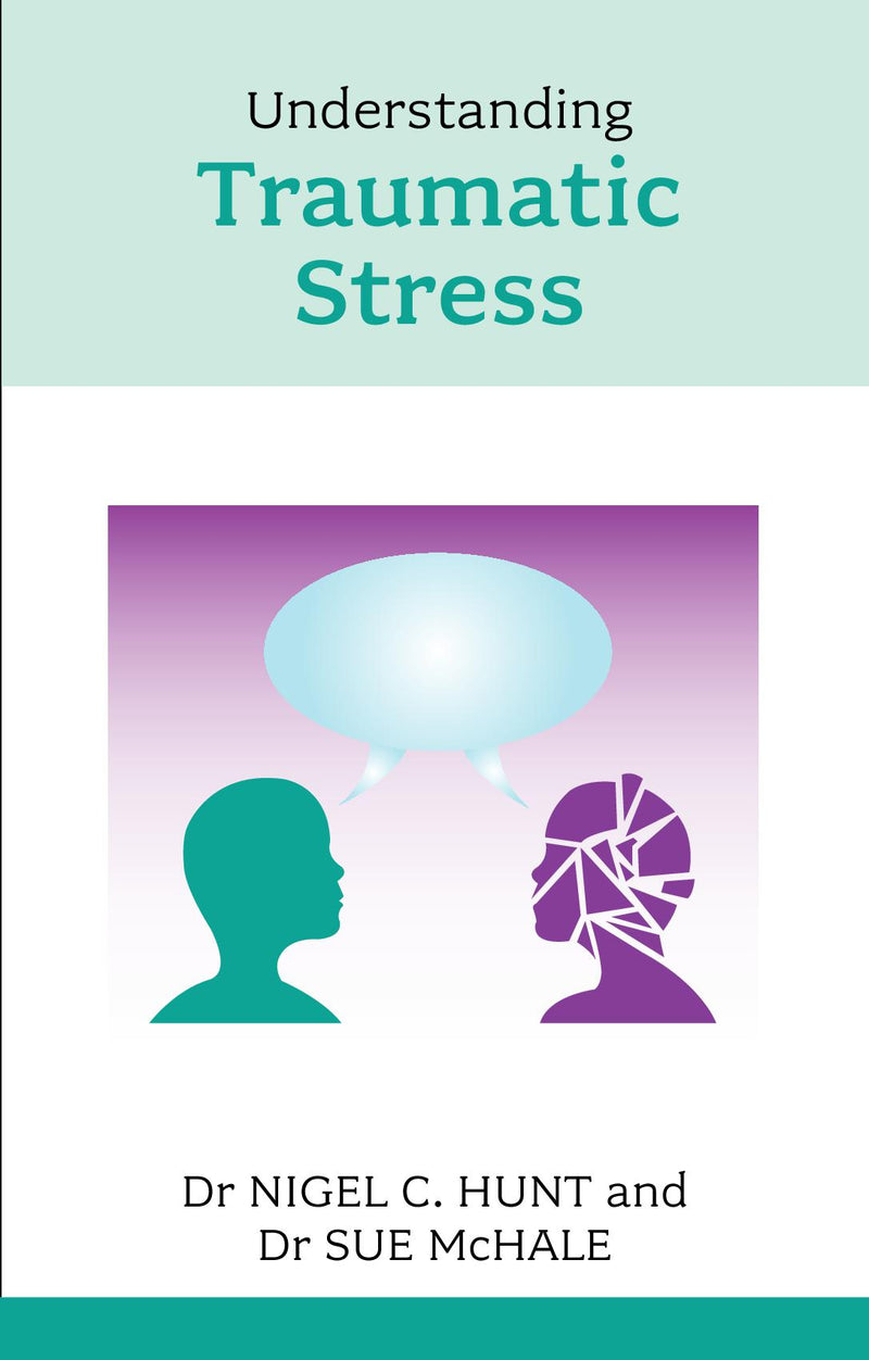 Understanding Traumatic Stress 