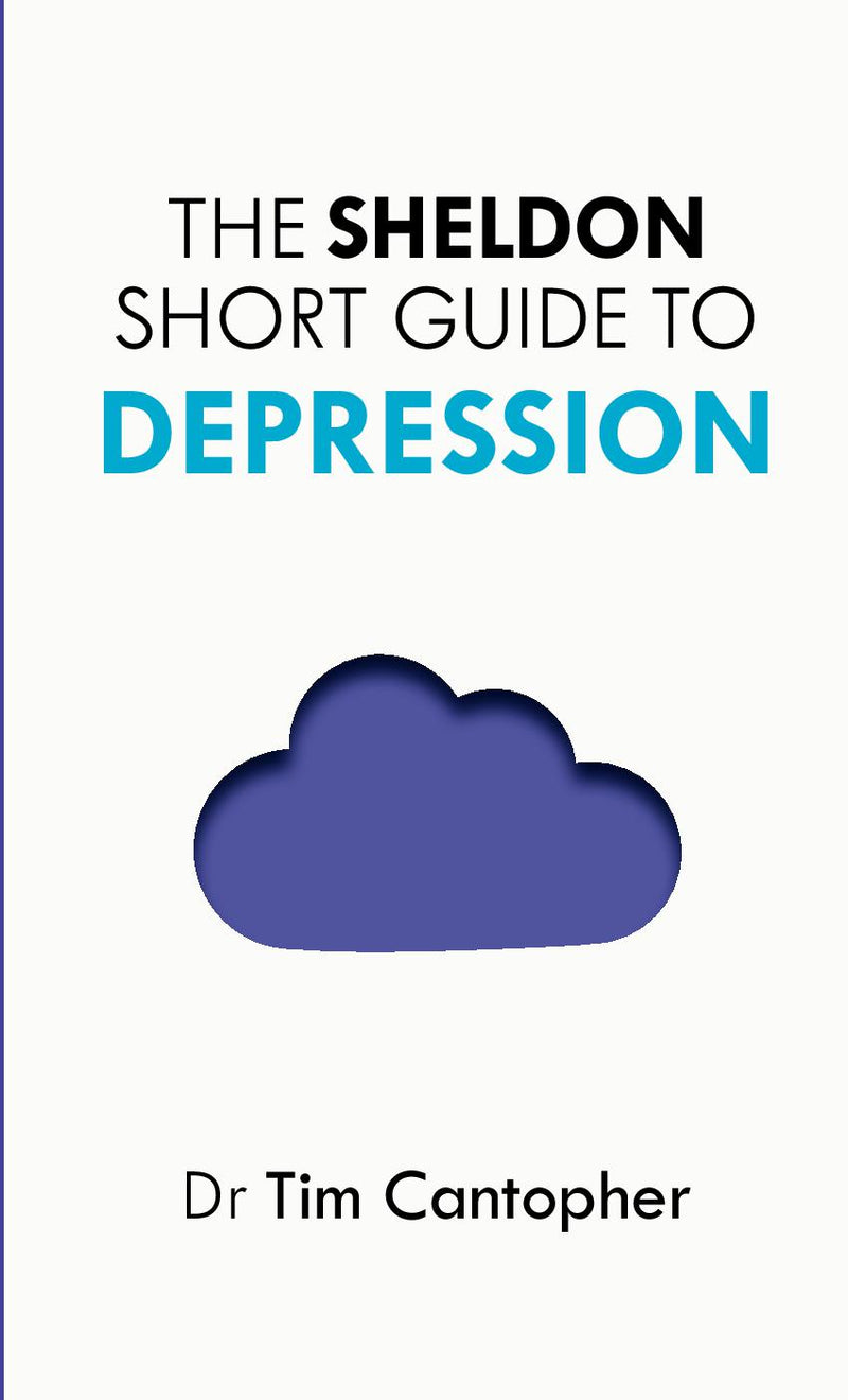 The Sheldon Short Guide to Depression