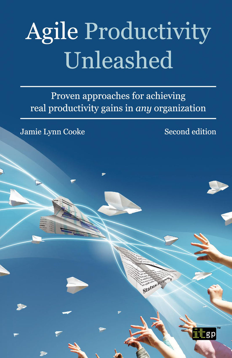 Agile Productivity Unleashed - second edition