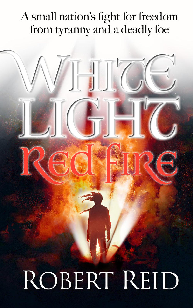 White Light Red Fire