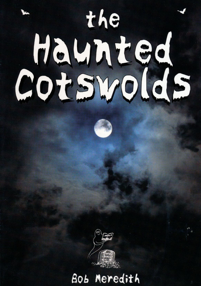 The Haunted Cotswolds