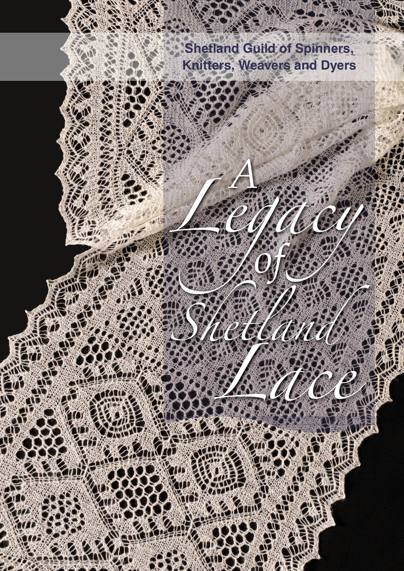 A Legacy of Shetland Lace