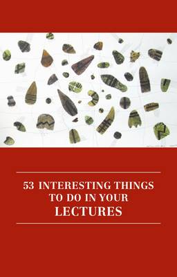 53 interesting things to do in your lectures