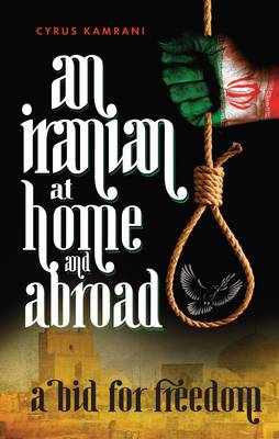 An Iranian at Home & Abroad