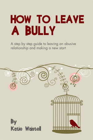 How to leave a bully