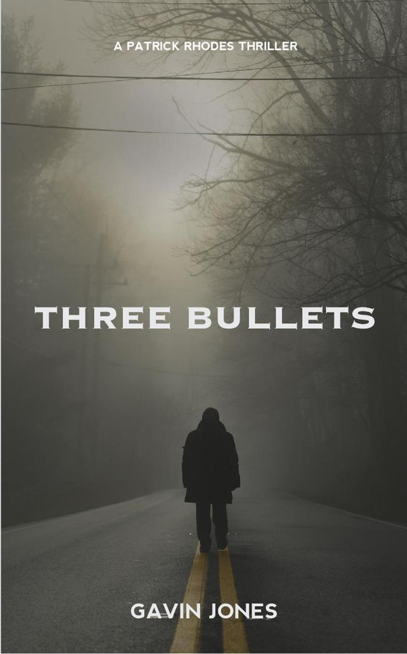 Three Bullets