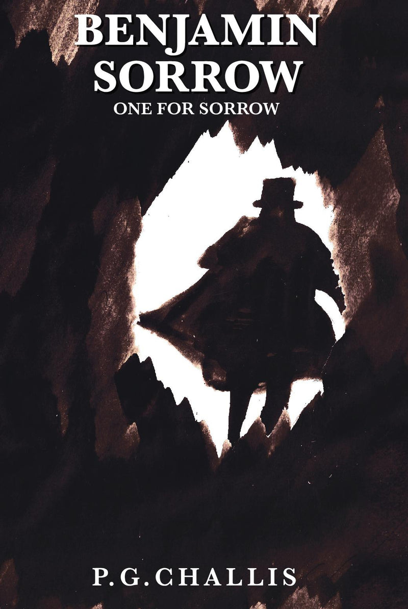 Benjamin Sorrow: One for Sorrow