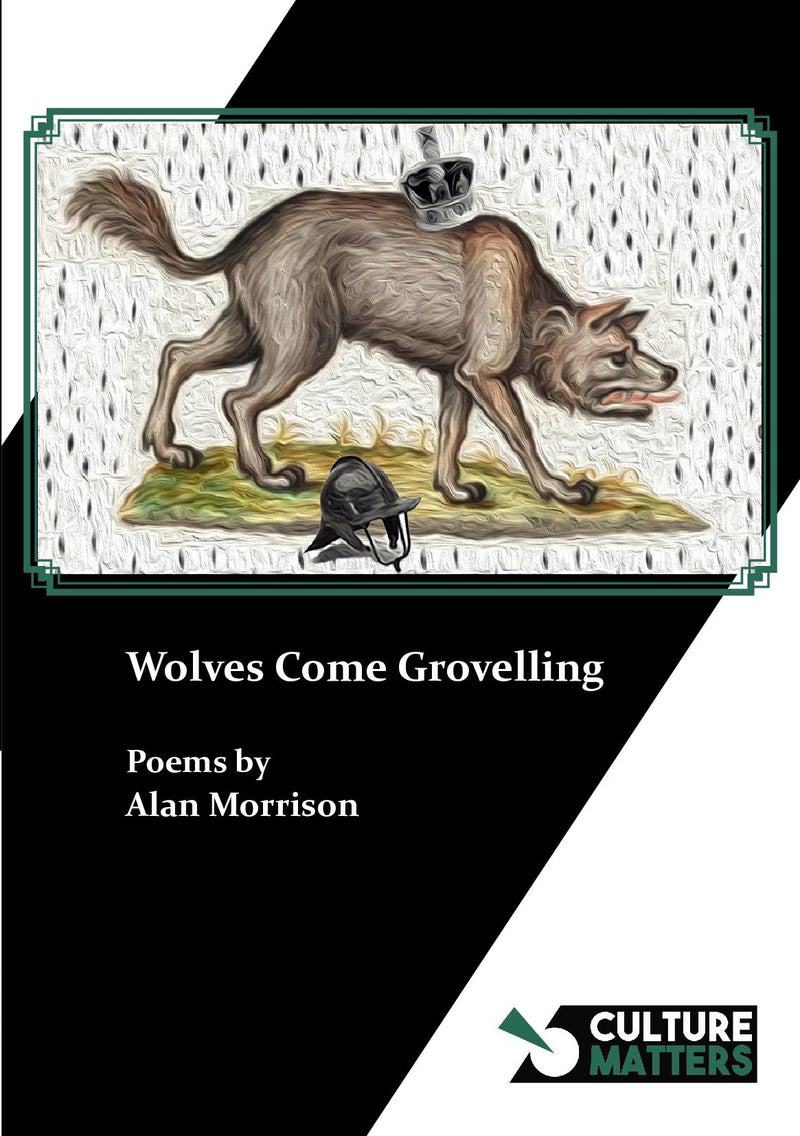 Wolves Come Grovelling