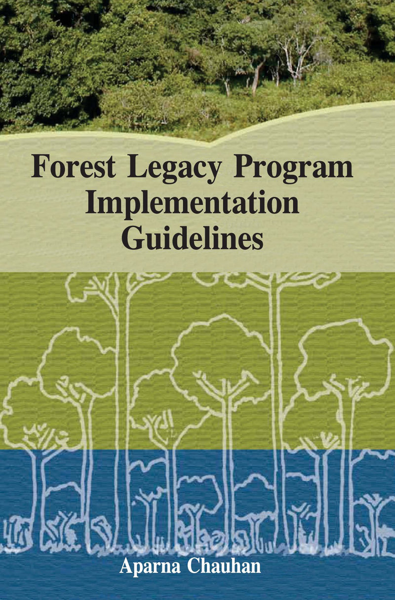 Forest Legacy Program Implementation Guidelines