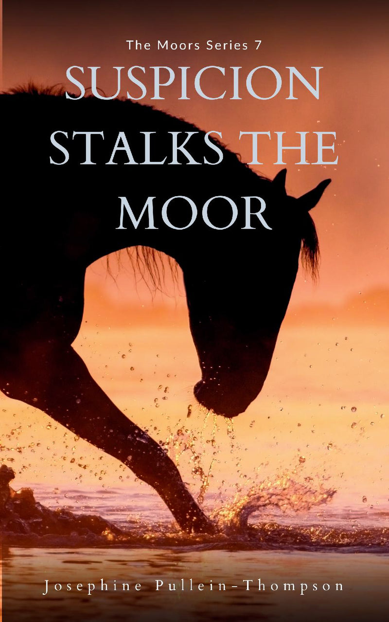 Suspicion Stalks the Moor