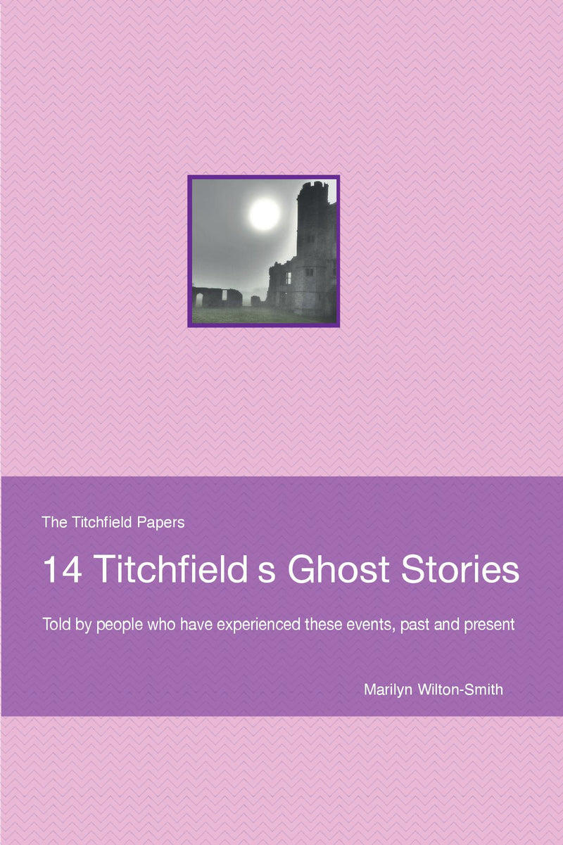 Titchfield's Ghost Stories