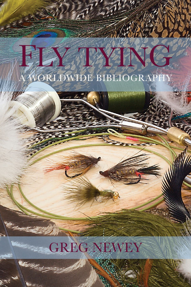 Fly Tying - A Worldwide Bibliography