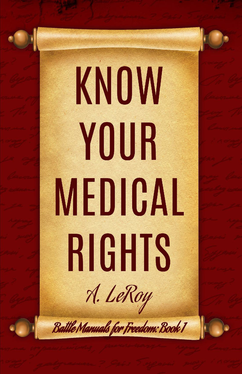 Know Your Medical Rights