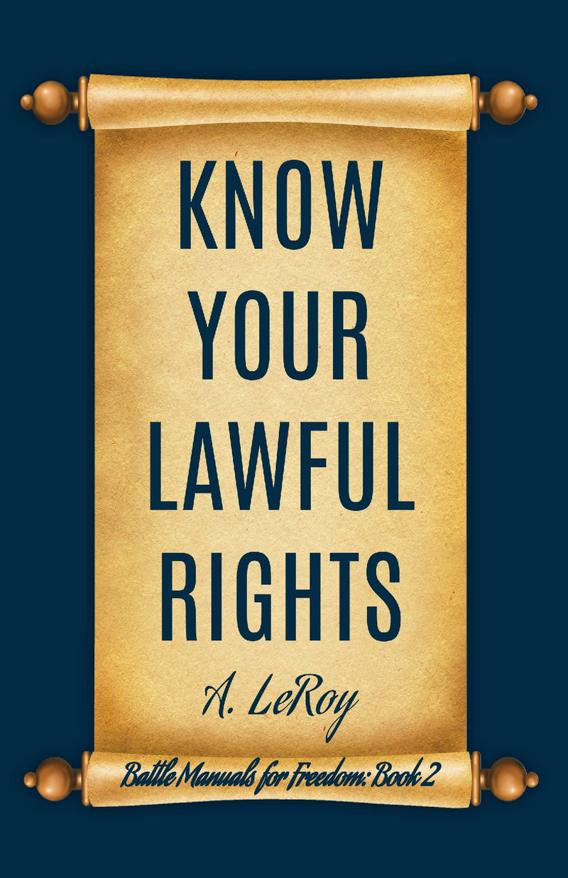 Know Your Lawful Rights