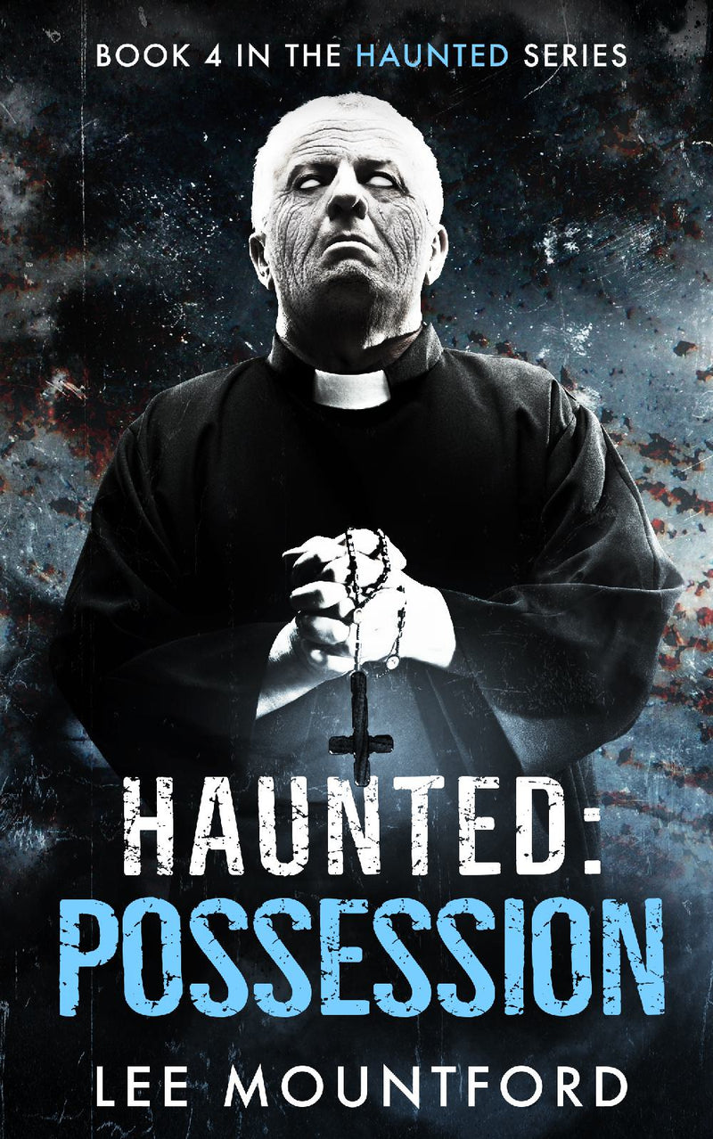 Haunted: Possession