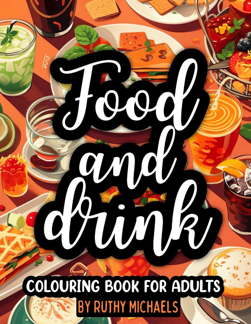 FOOD AND DRINK COLOURING BOOK