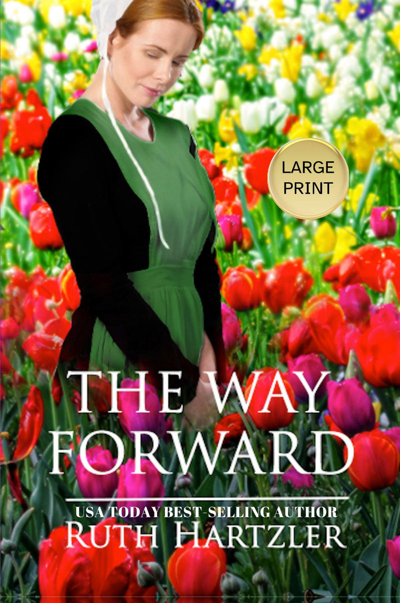 The Way Forward LARGE PRINT