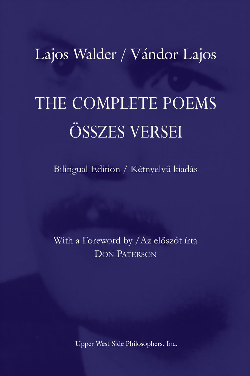 The Complete Poems (Bilingual Edition)