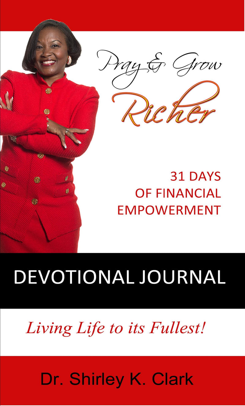 Pray & Grow Richer Devotional Journal