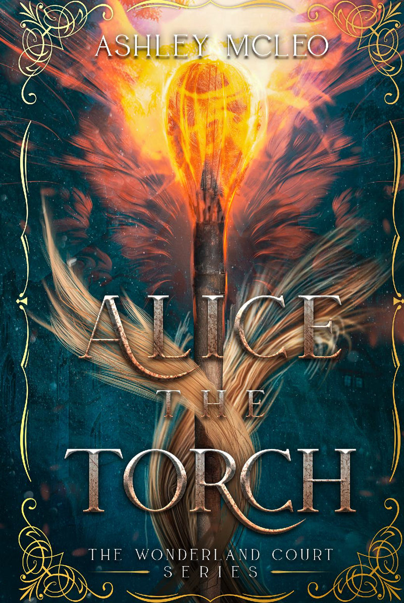 Alice the Torch, The Wonderland Court Series