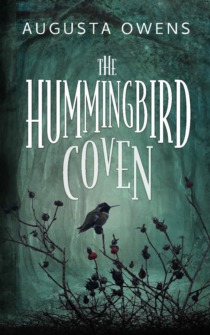 The Hummingbird Coven