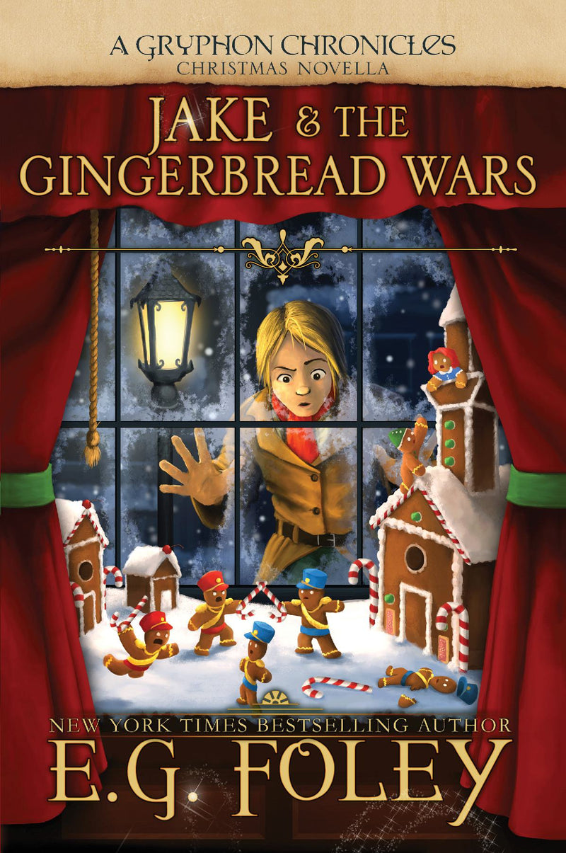 Jake & The Gingerbread Wars (A Gryphon Chronicles Christmas Novella)