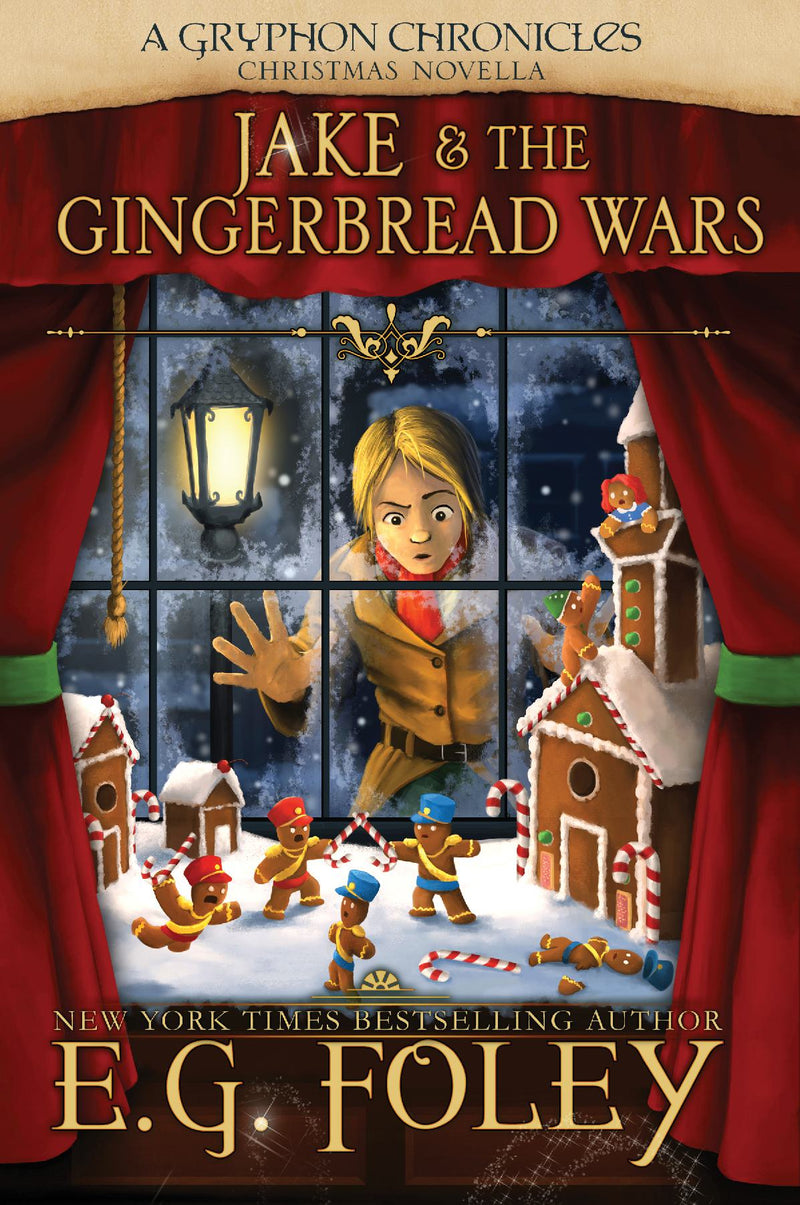 Jake & The Gingerbread Wars (A Gryphon Chronicles Christmas Novella)