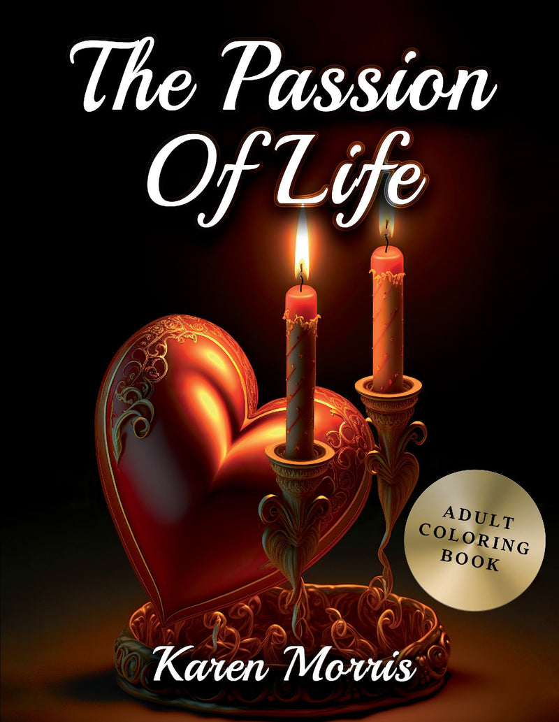 The Passion OF Life