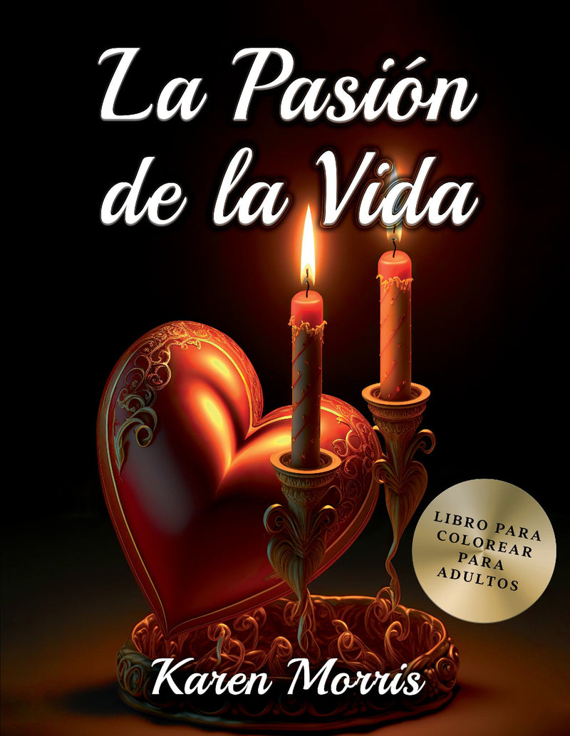 La Pasión De La Vida