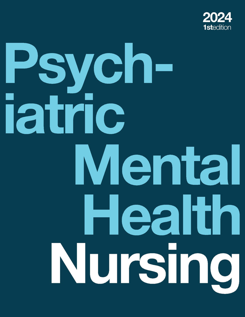 Psychiatric-Mental Health Nursing