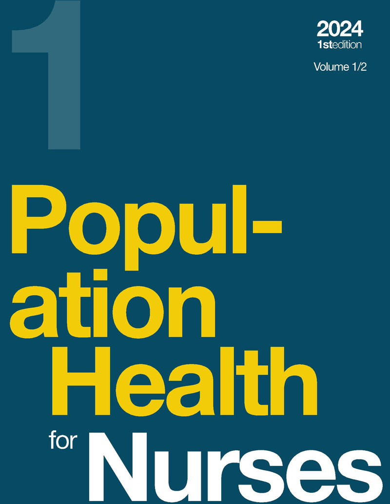 Population Health for Nurses, Volume 1/2