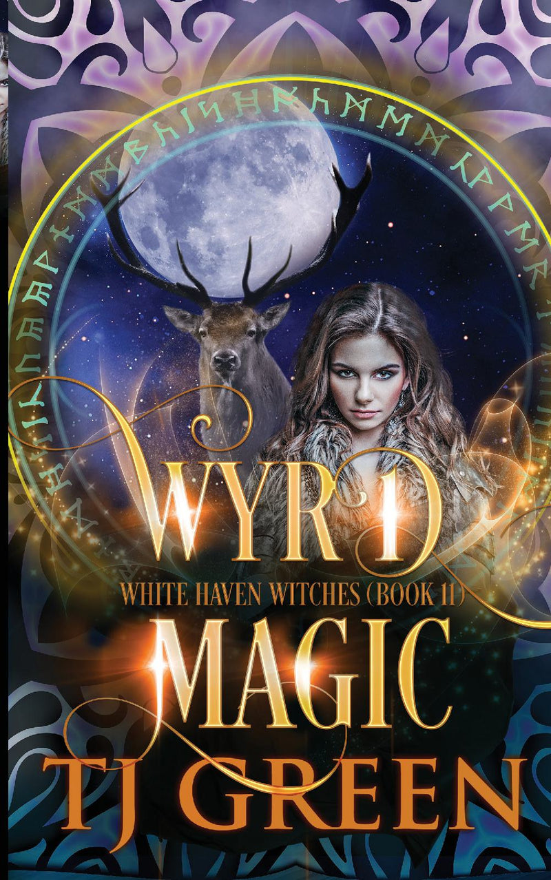 Wyrd Magic: White Haven Witches Book 11